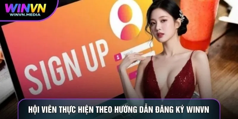 Hội viên thực hiện theo hướng dẫn đăng ký WINVN
