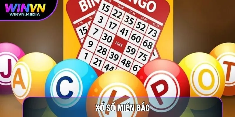 Xổ số miền bắc